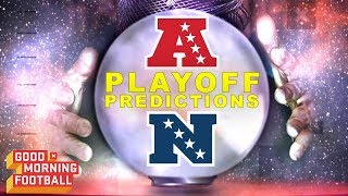 2018 Playoff Predictions  Good Morning Football  NFL Network [upl. by Nivlac]