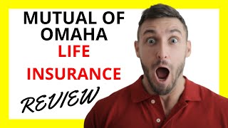 🔥 Mutual of Omaha Life Insurance Review Pros and Cons [upl. by Jakob]