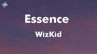 WizKid  Essence feat Tems lyrics [upl. by Atnuahs]