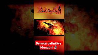 Derrota Definitiva a Mundus 🗿devilmaycry dante devilmaycryedit devilmaycrycombat [upl. by Nagaer]