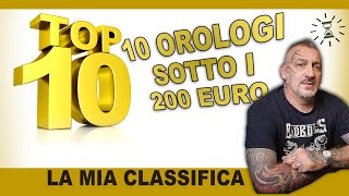 I 10 migliori orologi meccanici sotto i 200 Euro la mia classifica [upl. by Esil36]