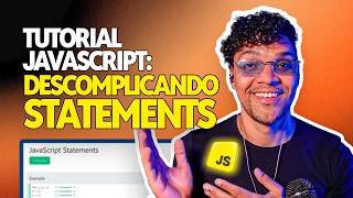 Explicando statements do JavaScript na prática para iniciantes [upl. by Fernyak866]