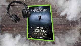 Wiedźmin  Pani Jeziora  SłuchowiskoAudiobook  Fanmade [upl. by Battat627]