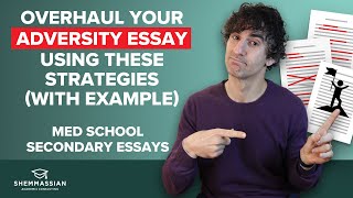 How to Write the Adversity Essay  Medical School Secondary Essays [upl. by Nyladnarb]