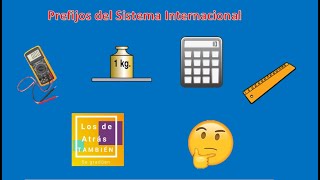 1 Prefijos del Sistema Internacional [upl. by Cherey]