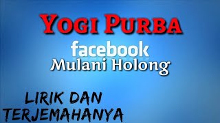 Facebook Mulani Holong  Yogi Purba Lirik Dan Terjemahanya  Lagu Simalungun [upl. by Cory364]