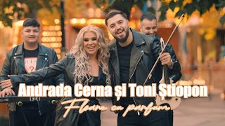 Andrada Cerna si Toni Știopon ❎ Floare cu parfum 🪷 [upl. by Namrac715]