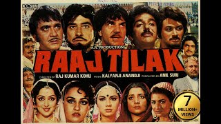 Raaj Tilak 1984  Full Hindi Movie  Raaj Kumar  Sunil Dutt  Dharmendra  Hema Malini  Kamal H [upl. by Troxell252]