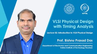 Lecture 02  Introduction to VLSI Physical Design [upl. by Nahtaneoj]