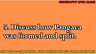 55 Formation and Split of Pangaea  Insights from Continental Drift Theory [upl. by Llenrac6]