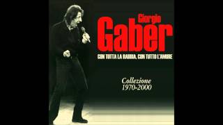 Giorgio Gaber  I padri miei I padri tuoi 8  CD2 [upl. by Hadleigh298]