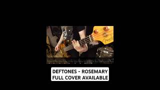 DEFTONES  ROSEMARY  BASS COVER WITH TABS [upl. by Haramat]