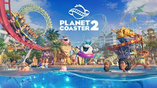 Planet Coaster 2 PC Version [upl. by Stanwood]