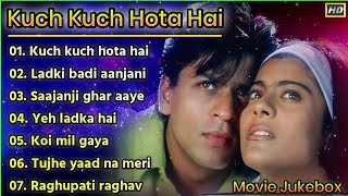 Kuch Kuch Hota Hai Movie All Songs Shahrukh Khan amp Kajol amp Rani Mukherjee [upl. by Hewitt]