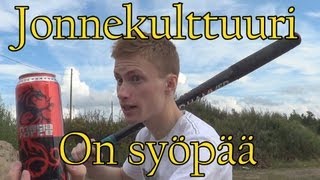 Jonnekulttuuri on syöpää [upl. by Airotal]