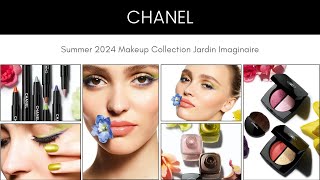 CHANEL Summer 2024 Makeup Collection Jardin Imaginaire [upl. by Aitital]