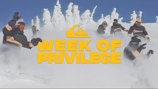 QUIKSILVER SNOW TEAM  WEEK OF PRIVILEGE [upl. by Levi]