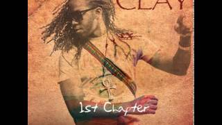 Clay  Life Lyrics [upl. by Zetana716]