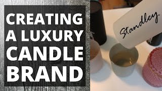 Creating a luxury candle line  part one [upl. by Eibmab420]