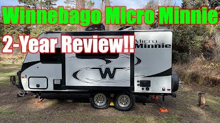 Winnebago Micro Minnie 1808FBS  2 Year Review [upl. by Gayler]