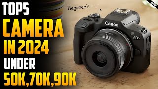 Best Camera 2024 For Beginners🔥Best Camera Under 50k60k90k🔥Best Camera For Photography [upl. by Aneerak]