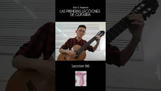 Lección 66  Las Primeras Lecciones de Guitarra  Julio S Sagreras [upl. by Salene]