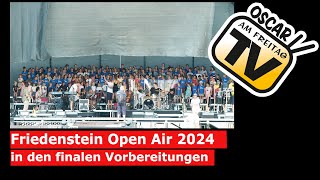 Friedenstein Open Air 2024 in den finalen Vorbereitungen [upl. by Valery]