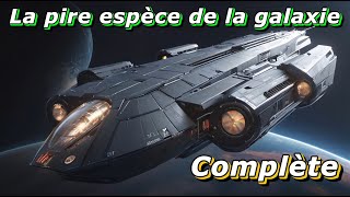 La pire espèce de la galaxie  Complète  Science fiction SCiFi Livre audio [upl. by Nnylarej]