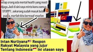 Bukti nyata tentang Indonesia🇮🇩dan Malaysia 🇲🇾 intan nurliyana Dari Ipoh Perak [upl. by Enyt]