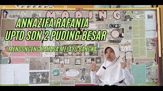 Mendongeng Bahasa Melayu Bangka oleh Annazifa Rafania UPTD SD Negeri 2 Puding Besar [upl. by Arved211]