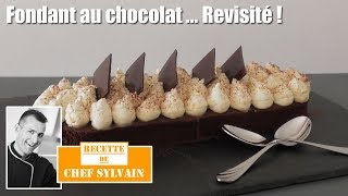 Fondant au chocolat  Recette revisitée par Chef Sylvain [upl. by Gottlieb842]