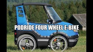 PodRide Four Wheel EBike [upl. by Alaekim]