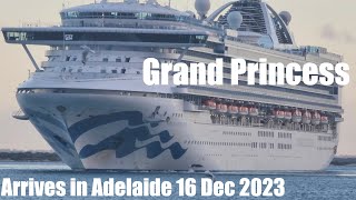 Grand Princess arrives in Adelaide [upl. by Yr814]