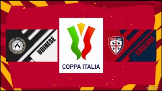 UDINESE vs CAGLIARI  Coppa Italia 116  live livestream [upl. by Uchida]