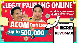 ACOM CASH LOAN Reveal Mababang Interest na PAUTANG ONLINE up to 500000 No Collateral at No [upl. by Dnaltruoc356]