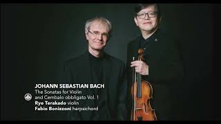 J S Bach  The Sonatas For Violin And Cembalo Obbligato Vol 1  F Bonizzoni R Terakado [upl. by Nosremaj637]