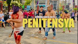 Penitensya 2023  Panata sa Semana Santa  Holy Week in the Philippines [upl. by Aekan624]