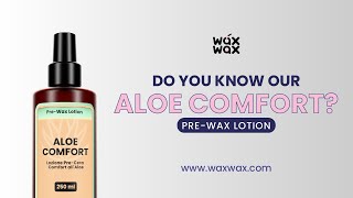 How to Use Aloe Comfort PreWax Lotion for Smoother Waxing [upl. by Sager538]