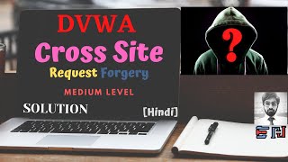 DVWA  Cross Site Request Forgery  Medium Security  Solution [upl. by Dream268]