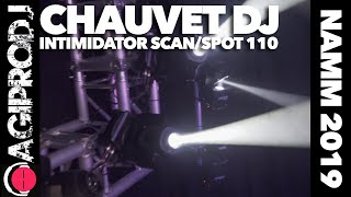 CHAUVET INTIMIDATOR 110 Spot and Scan Compact LED DJ Lights  NAMM 2019  agiprodjcom [upl. by Aruabea523]