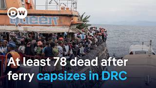 Scores dead after overcrowded boat capsizes on Lake Kivu in DR Congo  DW News [upl. by Amsirahc]