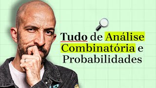 Análise Combinatória e Probabilidades Aula Completa [upl. by Unhsiv61]