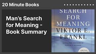 Man’s Search for Meaning  Book Summary [upl. by Puduns45]