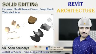 Solid Editing  Extrusion  Blend  Revolve  Sweep  Swept Blend  Their Void form  Revit Tutorial [upl. by Alage]