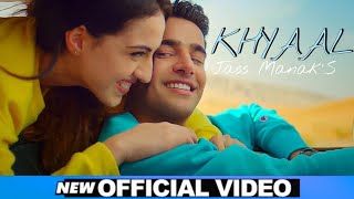 KHYAAL  JASS MANAK Official Video Sharry Nexus  Latest Punjabi Songs 2021  Get It Music [upl. by Prouty280]