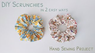 How to sew a scrunchie by hand  diy scrunchies with hair tie  elastic  2 easy ways Hand sewing [upl. by Edana]