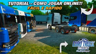 TUTORIAL  Como jogar ETS2 online 2020  Fácil e rápido [upl. by Rekrap837]