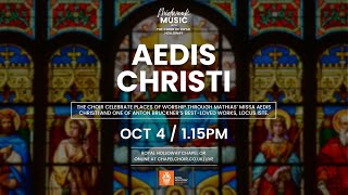 Midweek Music 4th October 2023  Aedis Christi [upl. by Dnomzed]