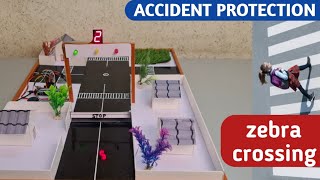 Accidant Protection for zebra Crossing Footpath  Science Fair Project  Inspire Award Project [upl. by Pavior]