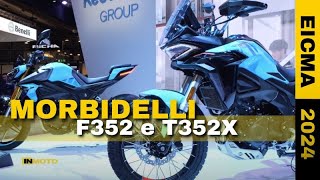 Morbidelli F352 e T352X due intriganti midsize per chi ha la patente A2 EICMA 2024 [upl. by Azzil]